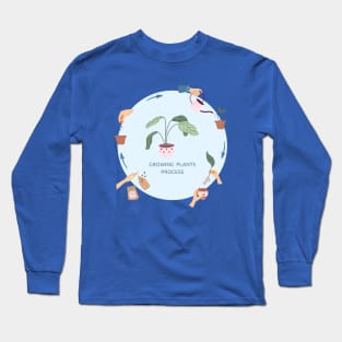 Print for growing plants process Long Sleeve T-Shirt